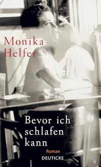 Bevor ich schlafen kann - Helfer Monika - ebook