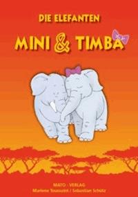 Die Elefanten Mini und Timba - Marlene Toussaint - ebook
