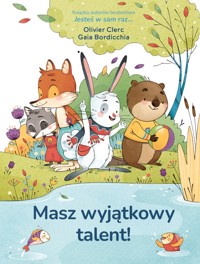 Masz wyjątkowy talent! - Clerc Olivier - książka