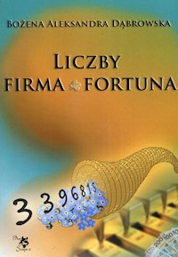 Liczby firma fortuna - Dąbrowska Bożena Aleksandra - książka