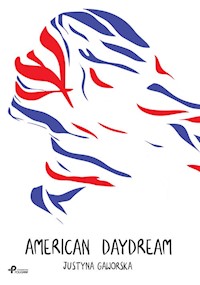 American Daydream - Gaworska Justyna - książka