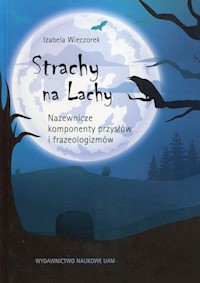 Strachy na Lachy - Wieczorek Izabela - książka