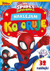 Naklejam i koloruję Marvel Spidey i Super-Kumple - Ilona Siwak - książka