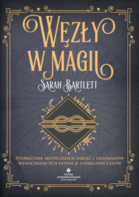 Węzły w magii - Bartlett Sarah - ebook + książka