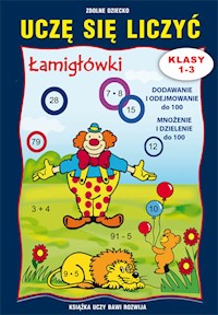 Uczę się liczyć Łamigłówki Klasy 1-3 - Beata Guzowska - książka