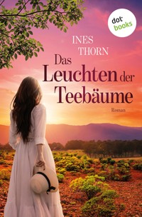 Das Leuchten der Teebäume - Ines  Thorn - ebook