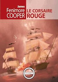 Le Corsaire Rouge - James Fenimore Cooper - ebook