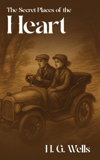 The Secret Places of the Heart - H G Wells - ebook
