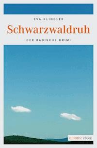 Schwarzwaldruh - Eva Klingler - ebook