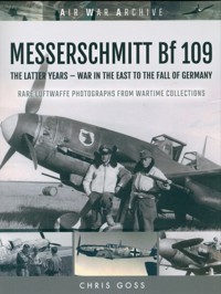 Messerschmitt Bf 109: - Goss Chris - książka