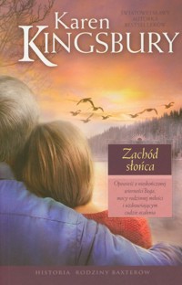 Zachód słońca - Karen Kingsbury - ebook + książka