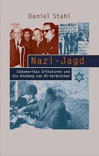 Nazi-Jagd - Daniel Stahl - ebook