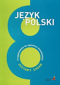 Język polski 8 Przygotowanie do egzaminu ósmoklasisty - Katarzyna Nowak - książka