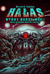 Hałas który burzy mury - Gehlke David E. - książka