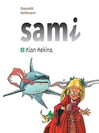 Sami. Klan Rekina. Tom 3 -  - książka