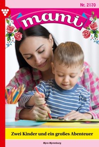 Zwei Kinder und ein großes Abenteuer - Myra Myrenburg - ebook