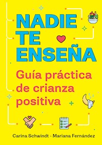 Nadie te enseña - Carina Schwindt - ebook