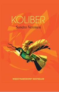 Koliber - Veronesi Sandro - ebook + książka