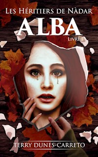 Les Héritiers de Nàdar - Terry Dunes-Carreto - ebook