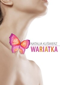 Wariatka - Kuśmierz Natalia - książka
