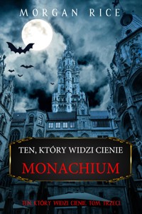 Ten, który widzi cienie: Monachium (Ten, który widzi cienie, Tom trzeci) - Rice Morgan - ebook