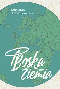Boska Ziemia - Jaromi Stanisław - książka