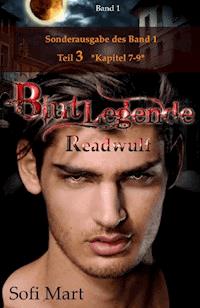 BLUTLEGENDE – Sonderausgabe für Band 1 – Teil 3 - Sofi Mart - ebook