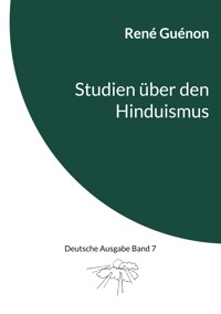 Studien über den Hinduismus - René Guénon - ebook