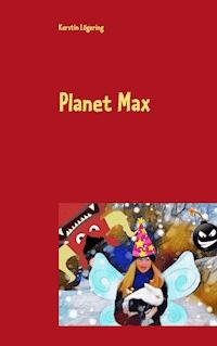 Planet Max - Kerstin Lögering - ebook
