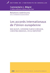 Les accords internationaux de l'Union européenne - Niki Aloupi - ebook