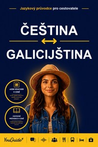 The Language Guide for Travelers - Czech to Galician - YouGuide - ebook
