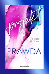 Projekt Prawda - Medema Dante - książka
