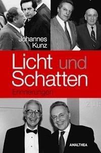 Licht und Schatten - Johannes Kunz - ebook
