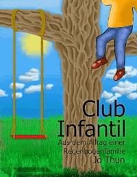 Club Infantil - Jo Thun - ebook