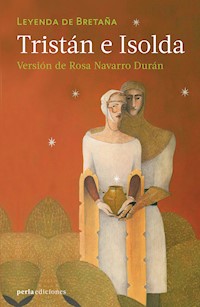 Tristán e Isolda - Rosa Navarro Durán - ebook