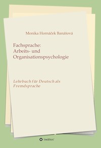 Fachsprache: Arbeits- und Organisationspsychologie - Monika Hornacek Banasova - ebook
