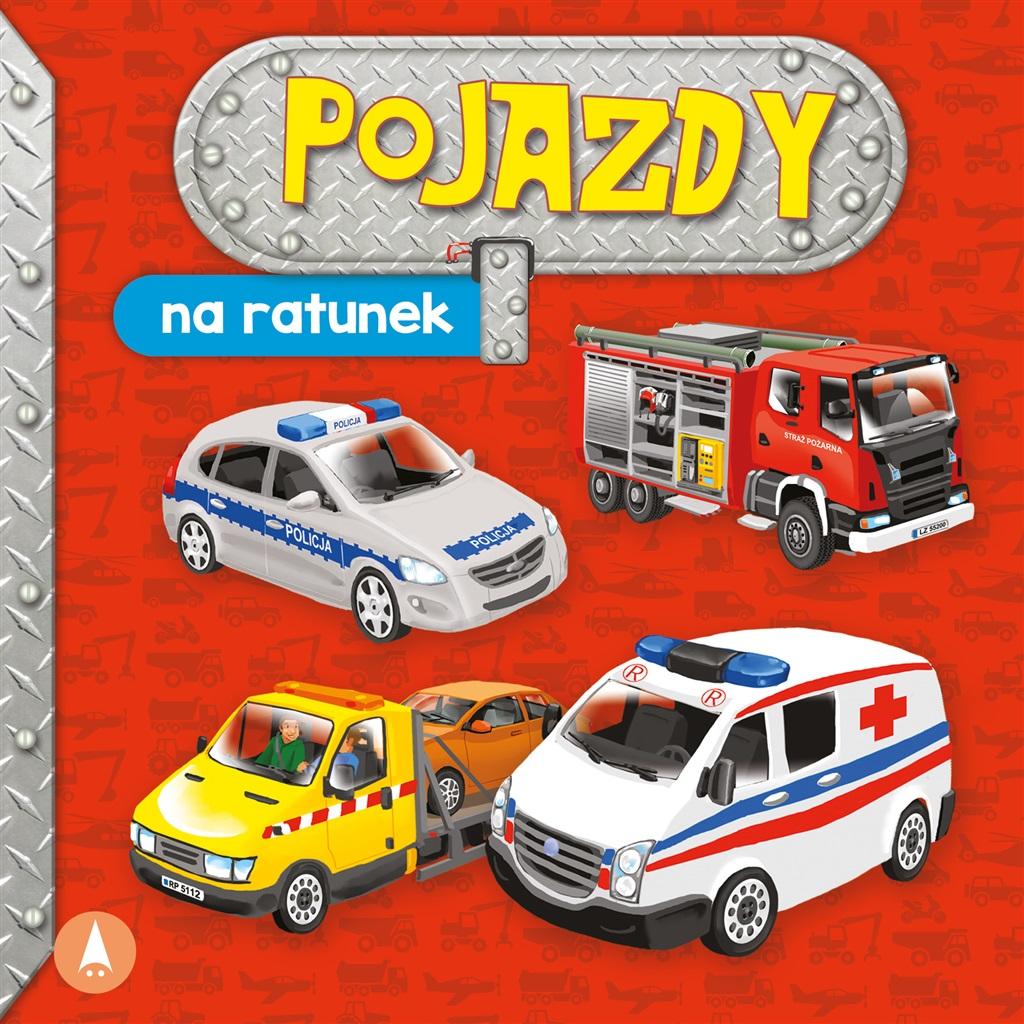 Pojazdy. Na ratunek - Aleksandra Perkowska - książka