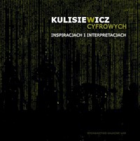 Kulisiewicz w cyfrowych inspiracjach i interpretacjach - Gużniczak Maciej - książka