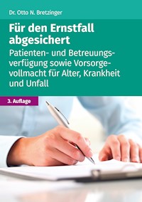 Für den Ernstfall abgesichert - Otto N. Bretzinger - ebook