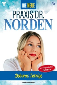 Deboras Intrige - Carmen von Lindenau - ebook