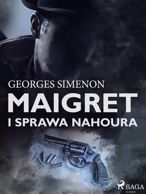 Okładka książki Komisarz Maigret. Maigret i sprawa Nahoura