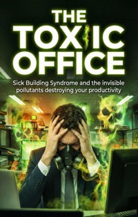 Toxic Office - Alan B. Ross - ebook