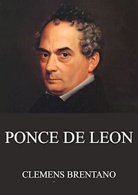 Ponce de Leon - Clemens Brentano - ebook