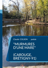 Murmures d'une Mare - Claude Colson - ebook