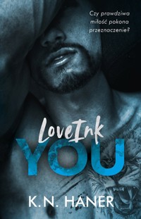 LoveInk You - Haner K.N. - ebook + audiobook + książka