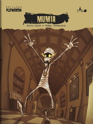 Mumia. Seria Skrzynka Potworów. Tom 6 - Enric Lluch - książka