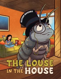 The Louse in the House - Alison Rogers - ebook