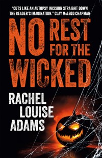 No Rest for the Wicked - Rachel Louise Adams - ebook