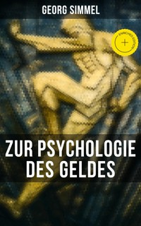 Georg Simmel: Zur Psychologie des Geldes - Georg Simmel - ebook