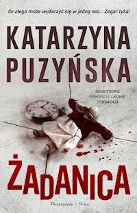 Żadanica - Katarzyna Puzyńska - ebook + audiobook + książka